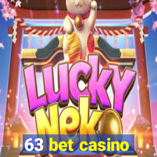 63 bet casino